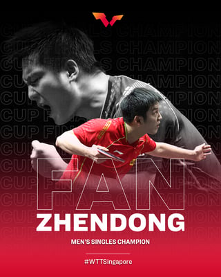 World Champion, World No 1 and the 1st ever Men's Singles winner of the WTT Cup Finals : Fan Zhendong!
