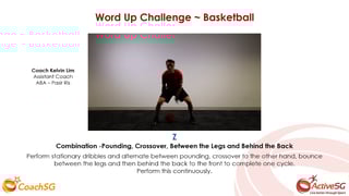 CoachSG - Basketball - pounding, crossover Thumbnail