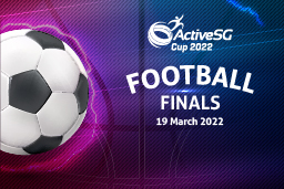  ActiveSG Cup 2022 Football Finals