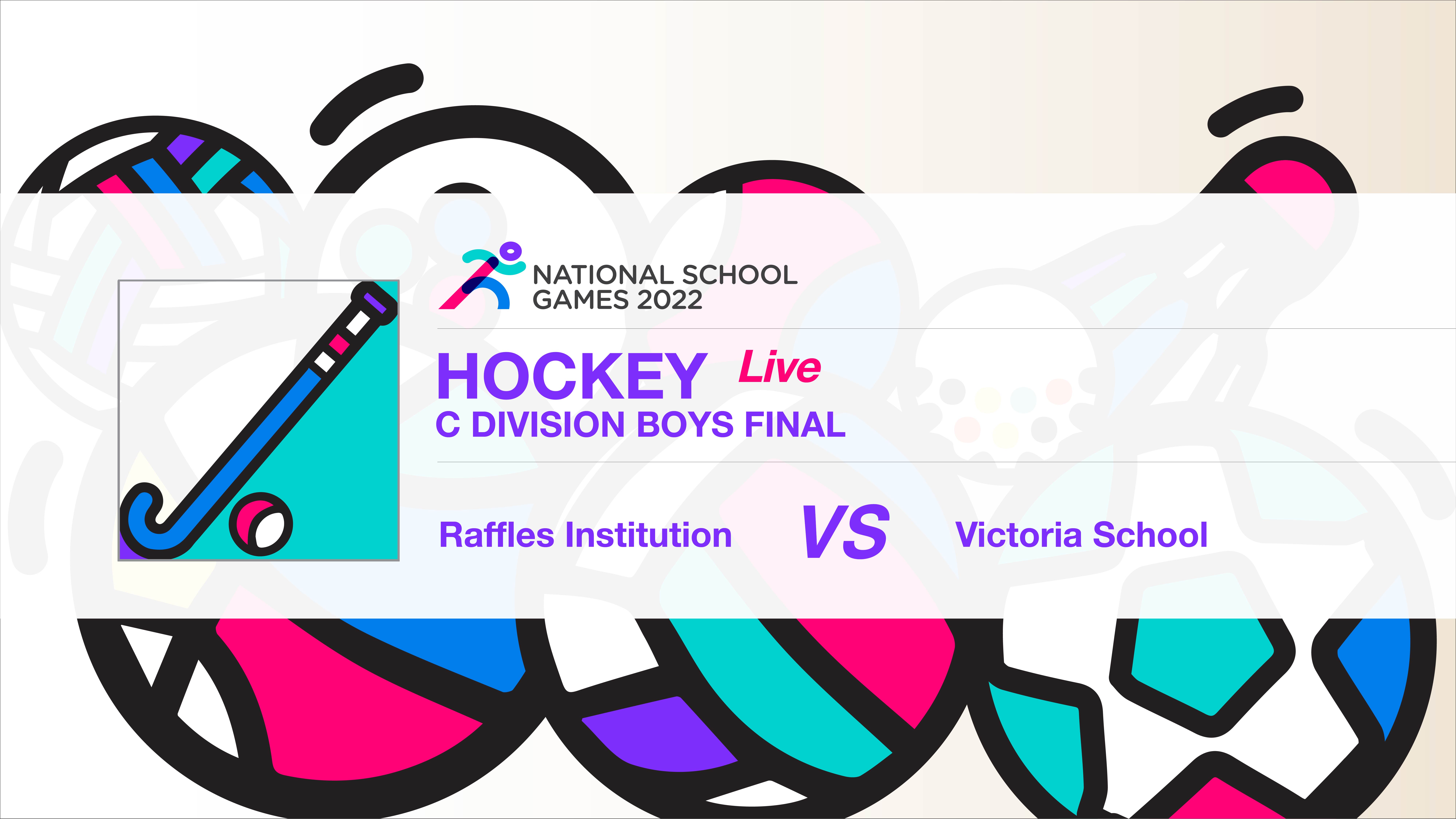 SSSC Hockey National C Division Boys Final | Raffles Institution vs Victoria School