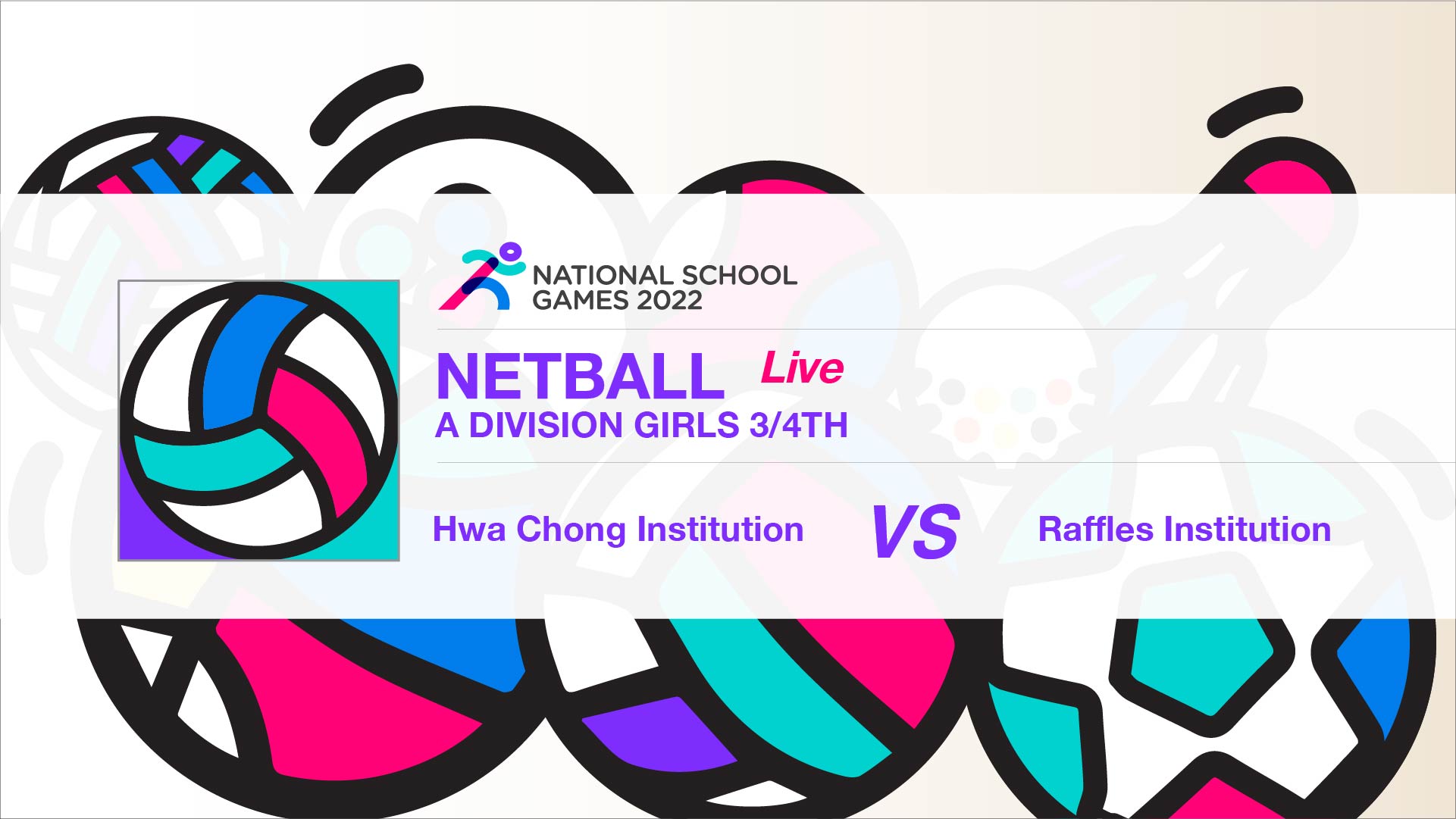 SSSC Netball A Division Girls (3/4th) | Hwa Chong Institution vs Raffles Institution