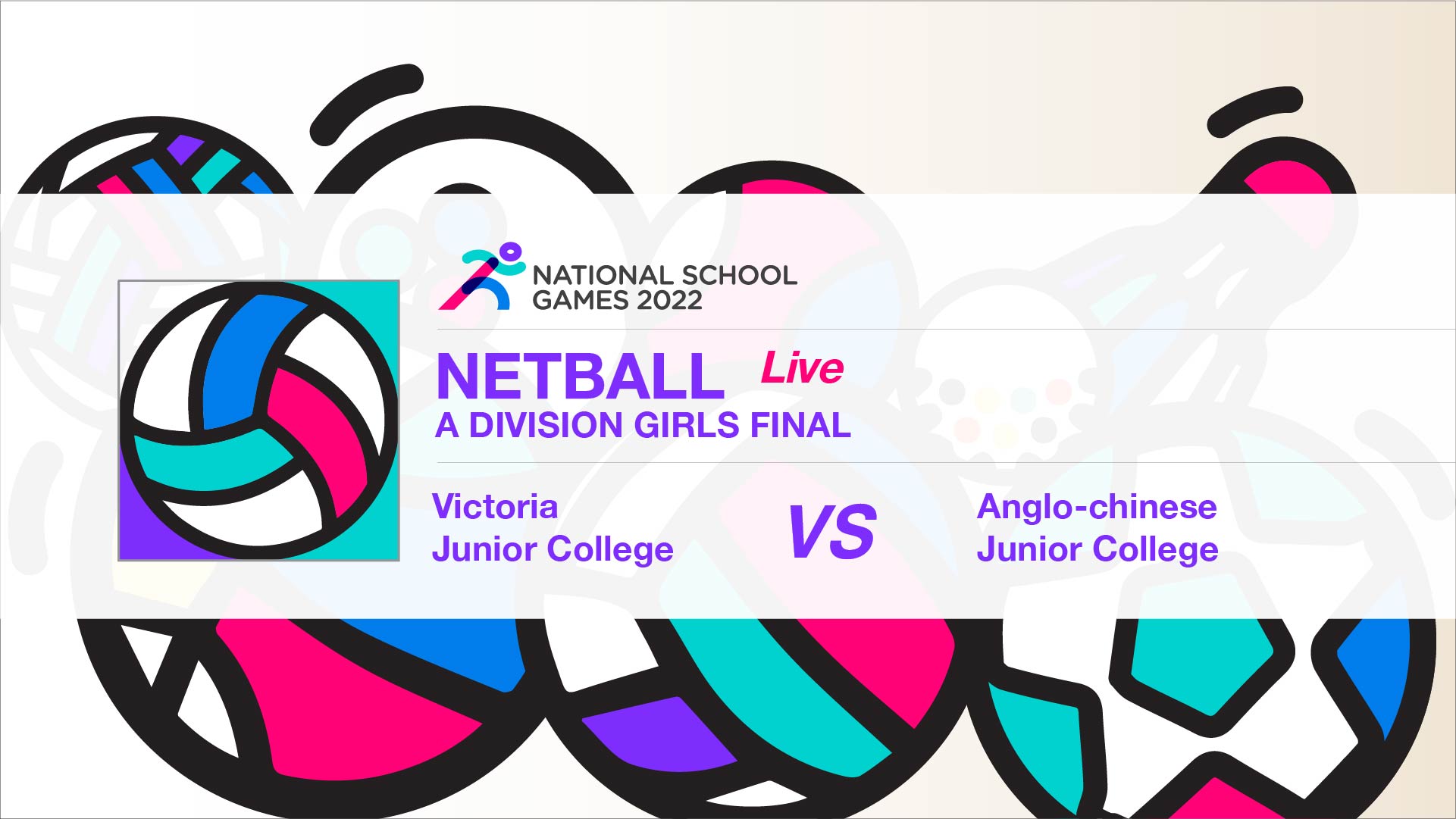 SSSC Netball A Division Girls Final | Victoria Junior College vs Anglo-Chinese Junior College