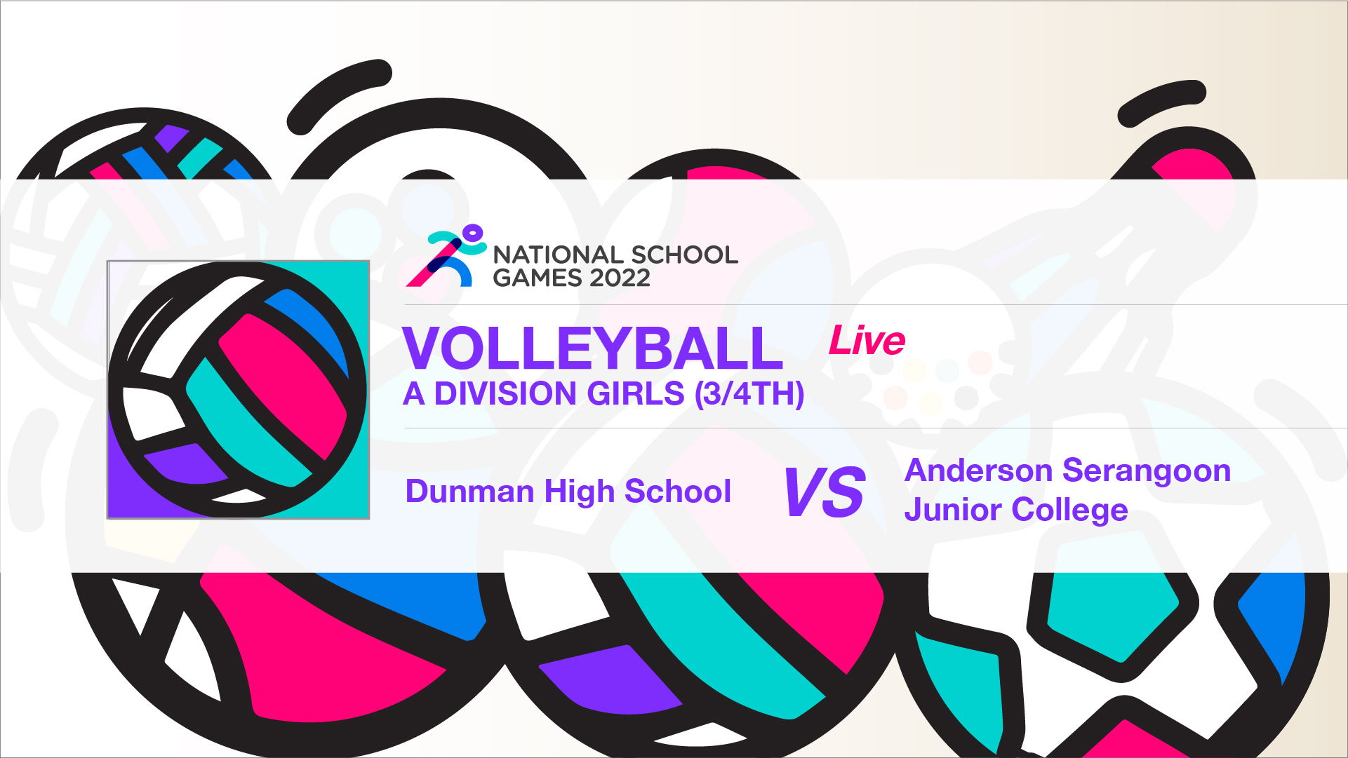 SSSC Volleyball A Division Girls 3rd/4th | Dunman High School vs Anderson Serangoon Junior College