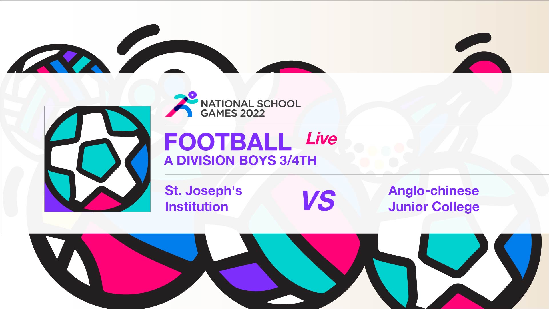SSSC Football A Division Boys 3rd/4th | St. Joseph's institution vs Anglo-Chinese Junior College - Highlights