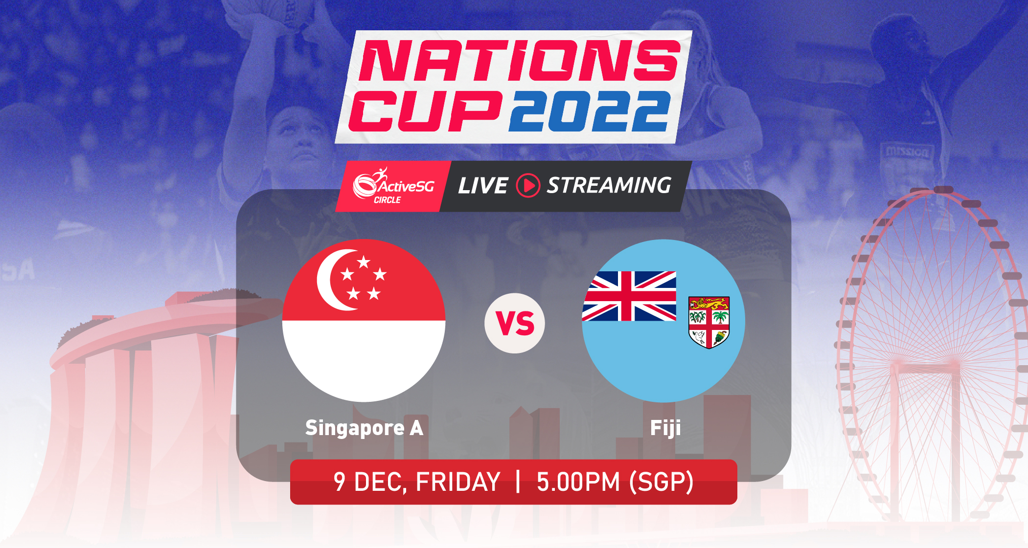 🔴 LIVE: Singapore A 🇸🇬 vs 🇫🇯 Fiji | Nations Cup 2022