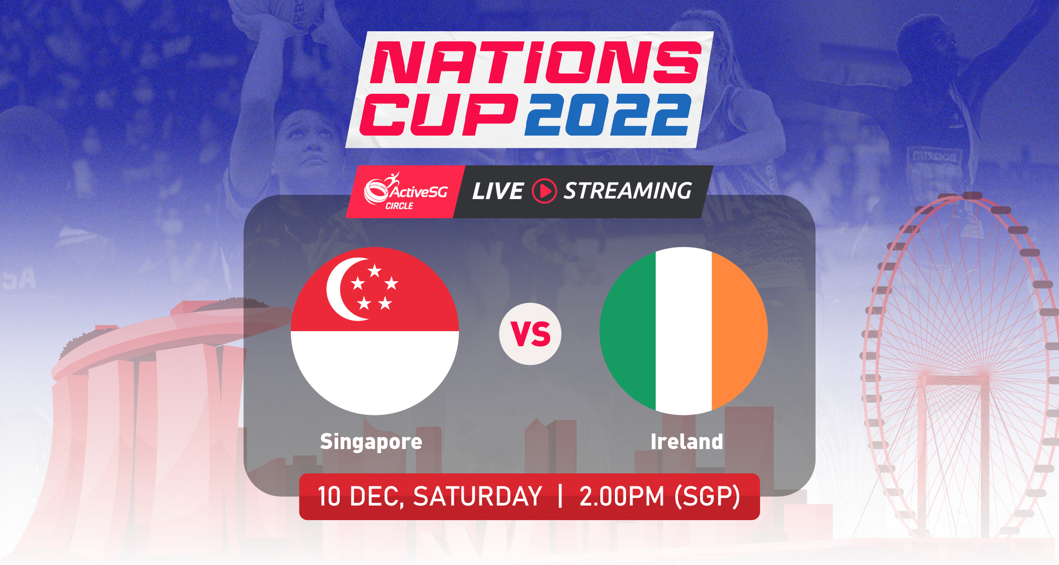 Singapore 🇸🇬 vs 🇮🇪 Ireland | Nations Cup 2022