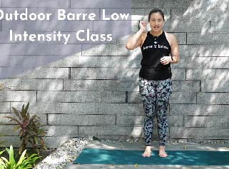 Week 5 - Outdoor Barre Low Intensity Interval Training Class