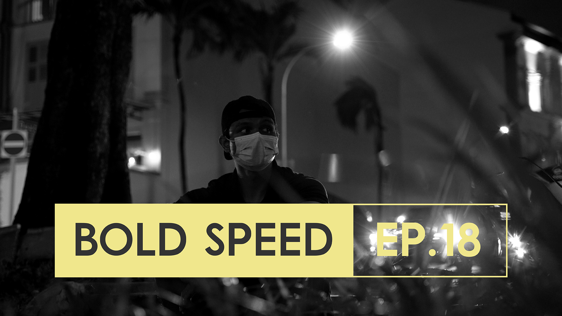 Bold Speed: Ep 18