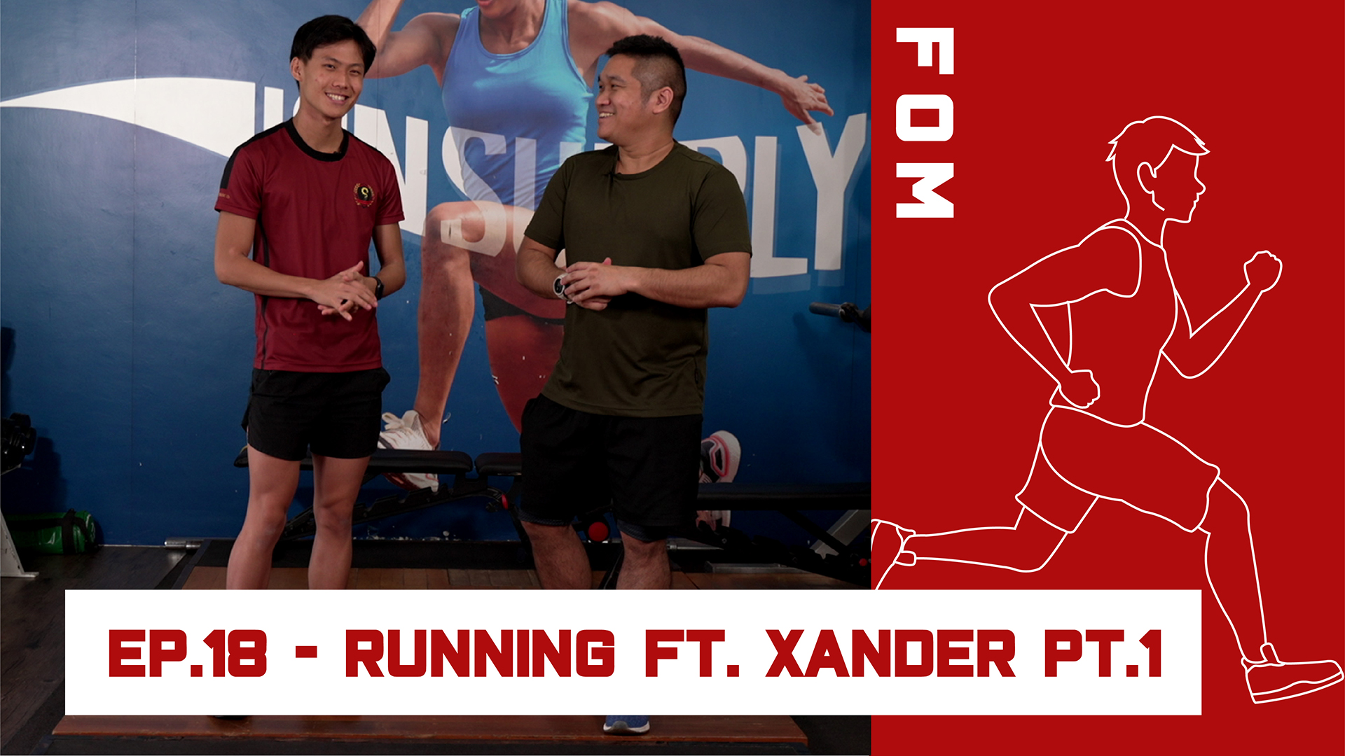 FOM Ep. 18 - Running pt. 1 (Xander)