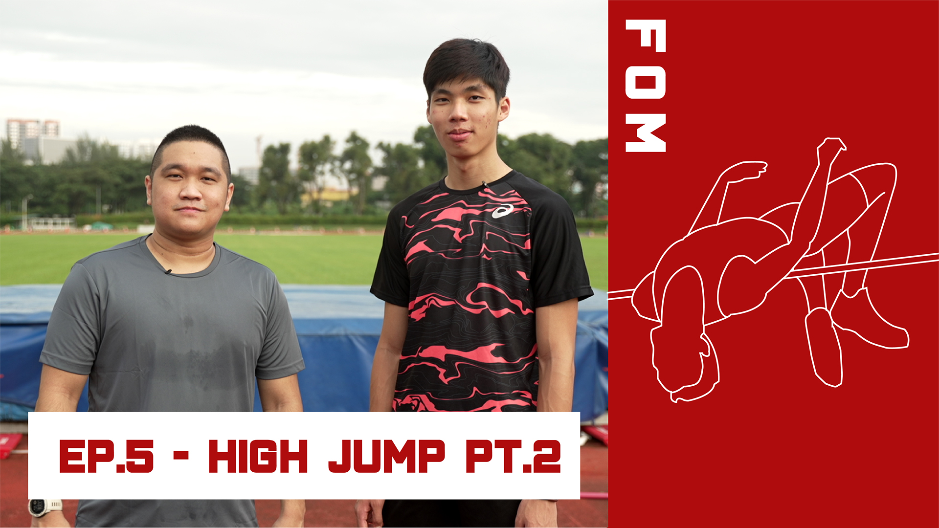 FOM Ep. 5 - High Jump pt. 2