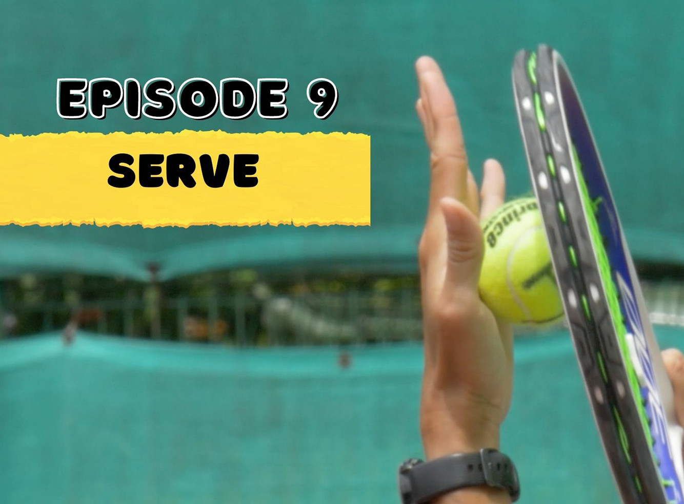 Ep 9 : Serve