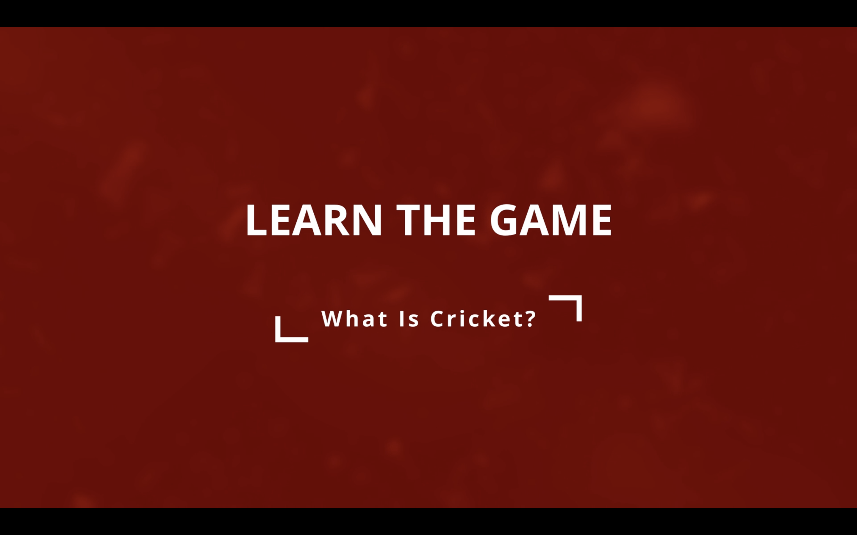 Ep 4 - What Is Cricket?