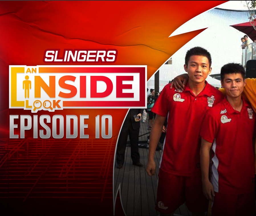 Singapore Slingers - An Inside Look: Ep 10 Slingers and the 