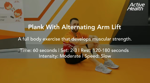 Active Health Exercises For Adults - Plank With Alternating Arm Lift Thumbnail