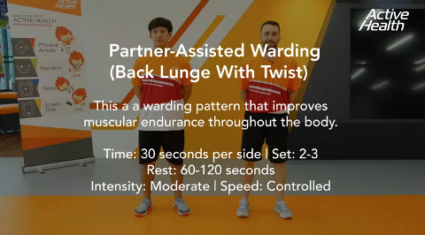 Active Health Exercises For Youth - Partner-Assisted Warding (Back Lunge With Twist) Thumbnail