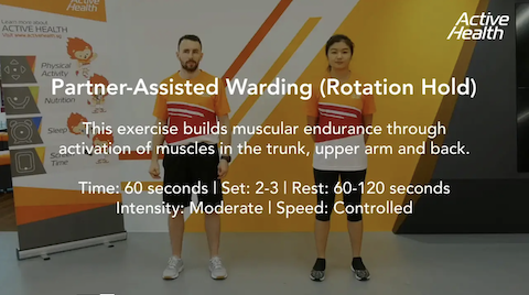 Active Health Exercises for Adults/Masters - Partner-Assisted Warding (Rotation Hold) Thumbnail