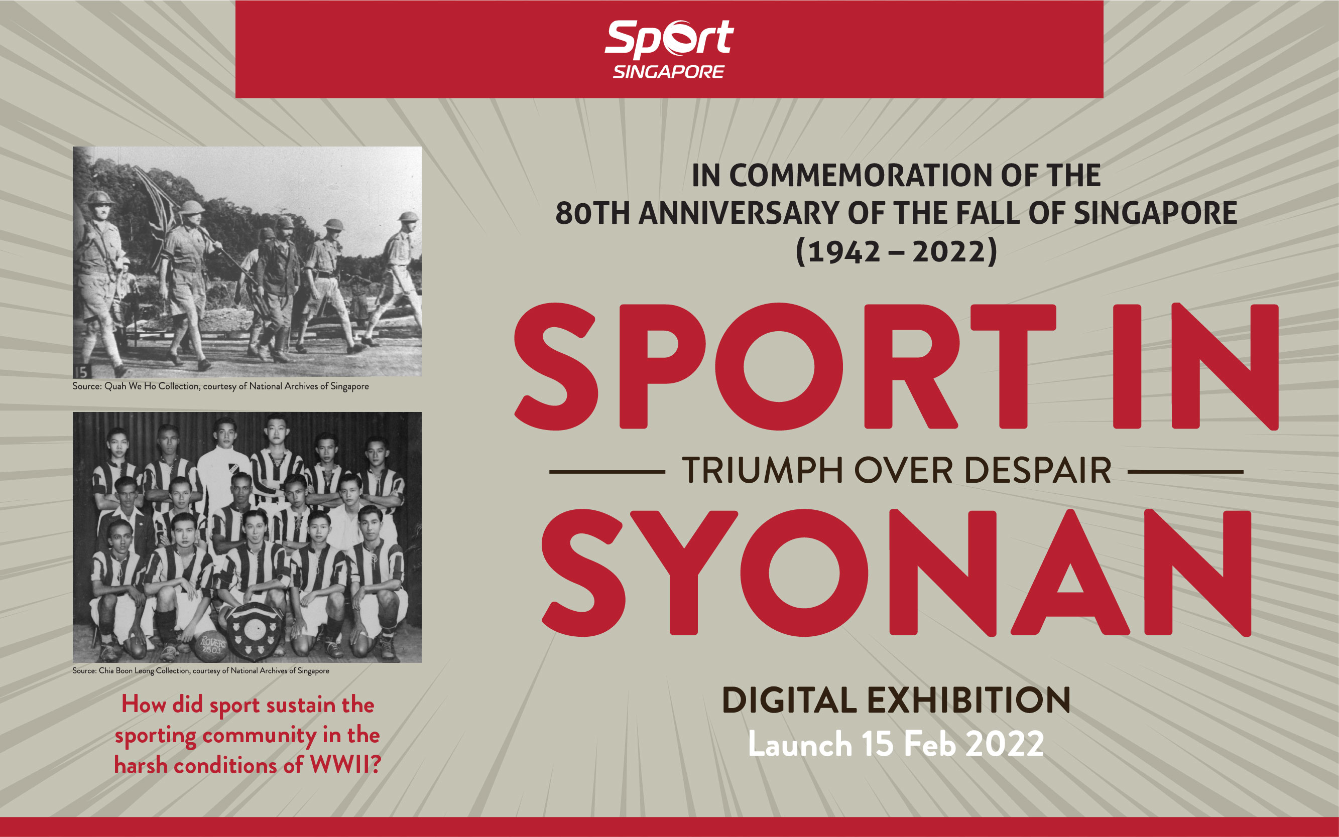 Sport in Syonan: Triumph over Despair - How did sport sustain the community during WWII?